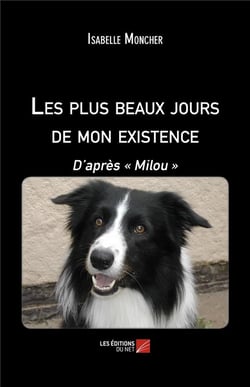 Les plus beaux jours de mon existence - d'après "Milou"