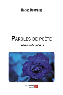Paroles de poète - poèmes et citations