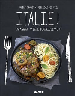 Italie ! mamma mia ché buonissimo !