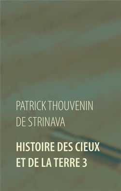 Histoire des cieux et de la terre t.3