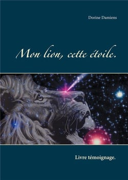 Mon lion, cette étoile