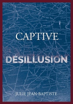 Captive désillusion Tome 5