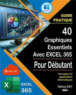 40 graphiques essentiels avec EXCEL 365