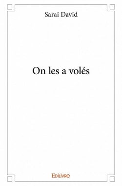 On les a volés