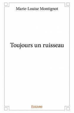 Toujours un ruisseau