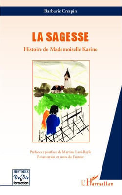 La sagesse - histoire de Mademoiselle Karine
