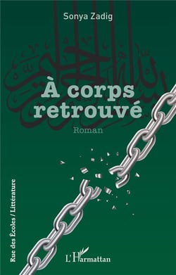 A corps retrouvé Tome 3