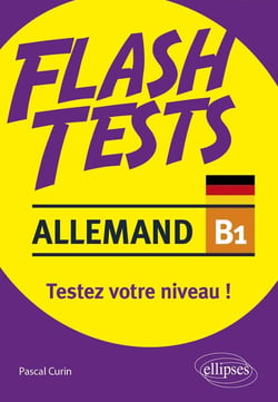 Flash tests : allemand - B1 - testez votre niveau !