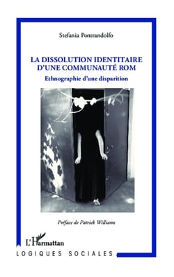 La dissolution identitaire d'une communauté rom - ethnographie d'une disparition
