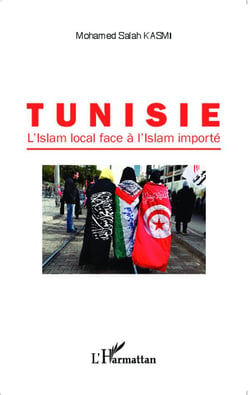 Tunisie, l'islam local face à l'islam importé