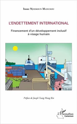 L'endettement international - financement d'un développement inclusif à visage humain