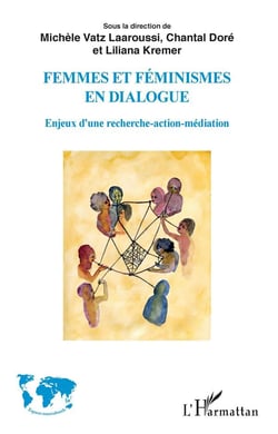 Femmes et feminismes en dialogie - enjeux d'une recherche-action-médiation