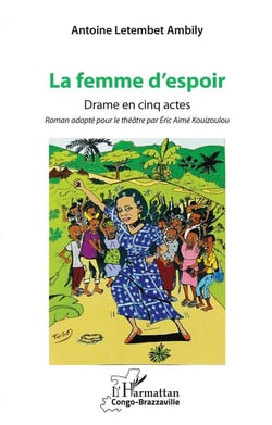 La femme d'espoir. drame en cinq actes