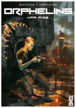 Orphelins Tome 4 - war pigs