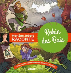 Marlène Jobert raconte : Robin des Bois