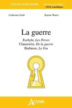 Français-philosophie - CPGE scientifiques - la guerre (édition 2015 )