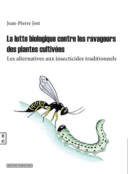 La lutte biologique contre les ravages des plantes cultivées