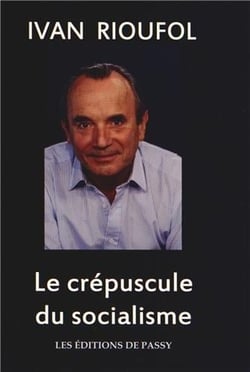 LE CREPUSCULE DU SOCIALISME