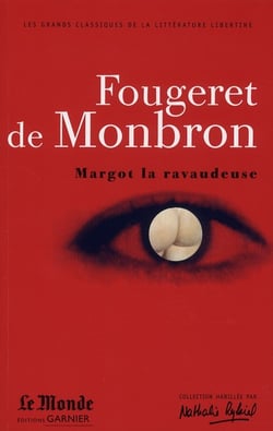 Margot, la ravaudeuse - le canapé couleur de feu - la belle sans chemise ou Eve ressucitée