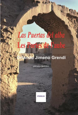 Les portes de l'aube / Las puertas del alba
