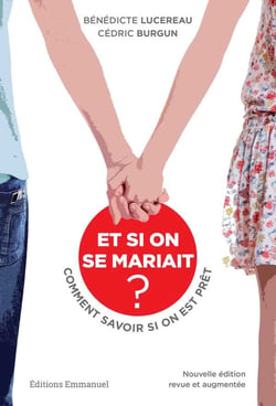 Et si on se mariait ? comment savoir si on est prêt ?