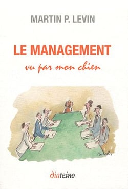 Mon chien m'a tout appris du management
