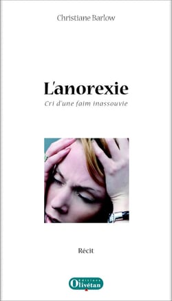 L'anorexie. Cri d'une faim inassouvie