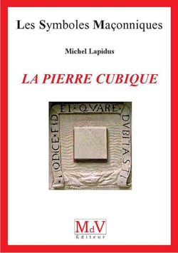 Les symboles maçonniques : la pierre cubique