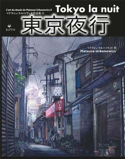 Tokyo la nuit - l'art du dessin de Mateusz Urbanowicz