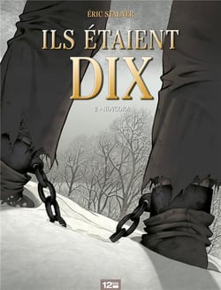 Ils étaient dix Tome 2 - Novgora