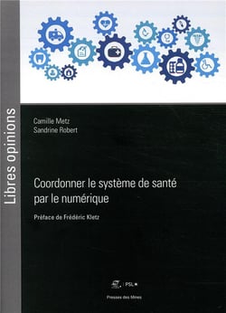 Coordonner le système de santé par le numérique