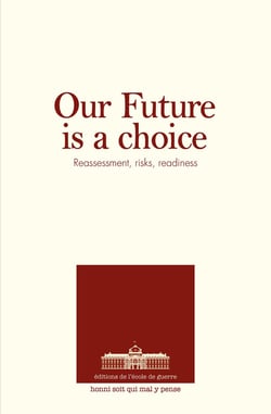 Our future is a choice : Reassessment, risks, readiness