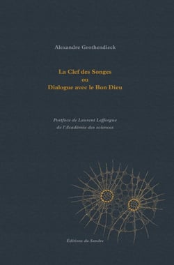 La clef des songes ou dialogue avec le bon dieu