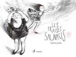 Les fraises sauvages