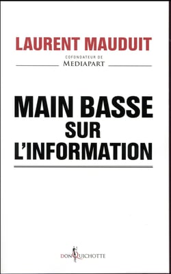 Main basse sur l'information