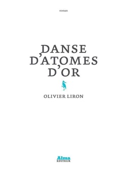 Danse d'atomes d'or