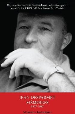 Jean desparmet, mémoires 1937-1947