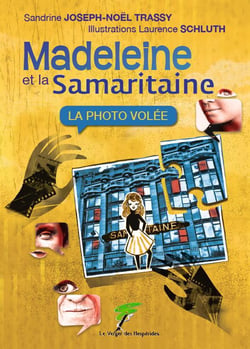 Madeleine et la Samaritaine - la photo volée