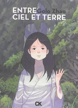 Entre ciel et terre Tome 2