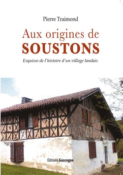 Aux origines de Soustons