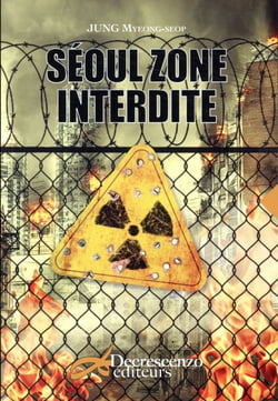 Séoul zone interdite