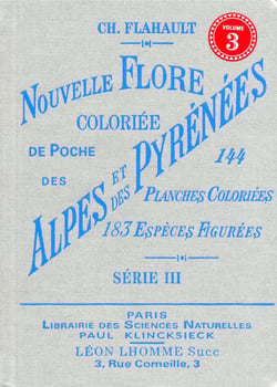 Nouvelle flore coloriée de poche des Alpes et des Pyrénées série 3