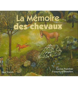 La mémoire des chevaux