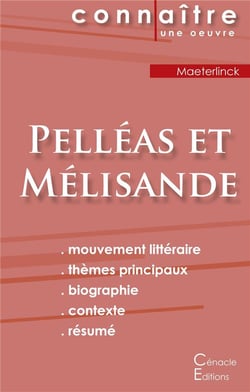 Pelléas et Mélisande, de Maeterlinck