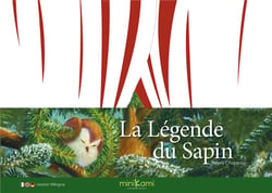 La Légende du sapin_Minikami_A4 : histoire et théâtre carton