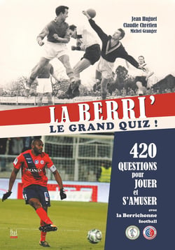 La Berri', le grand quiz !