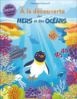 À la découverte des mers et océans