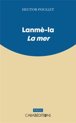 Lanmè-la : la mer