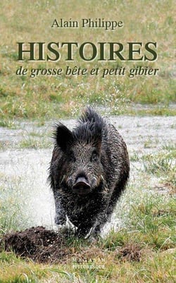 Histoire de grosse bête et petit gibier