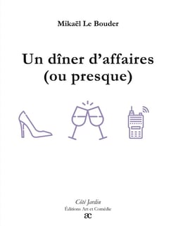 Un dîner d'affaires (ou presque)